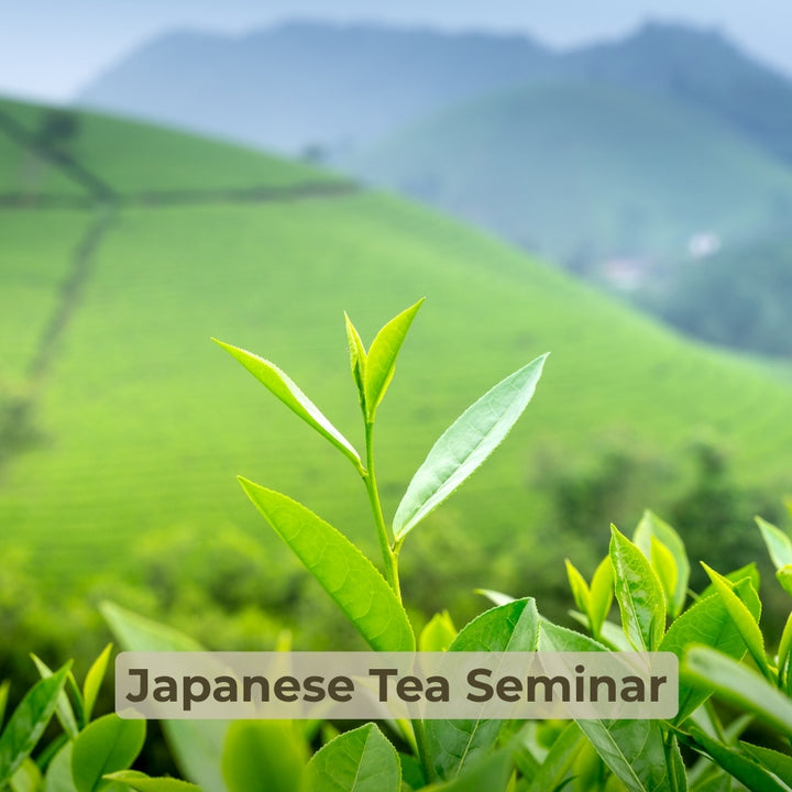 Tea leaves with green hills and mountains in the background, labeled 'Japanese Tea Seminar'.